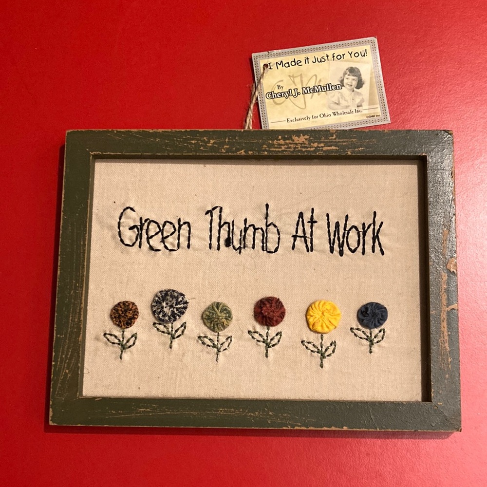 “Green thumb at work” embroidery wall decor